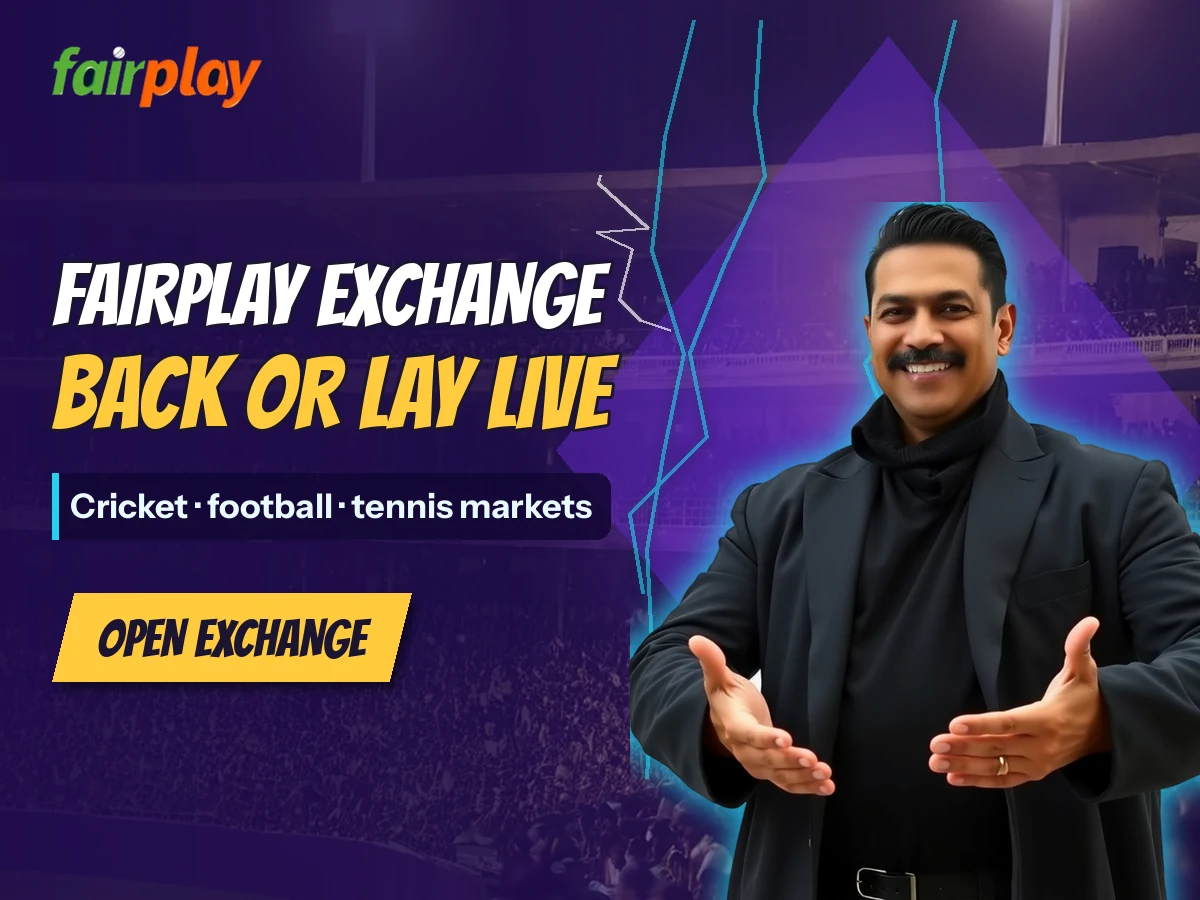 FairPlay banner with a man in a long black coat explaining with open palms beside the words FairPlay Exchange: Back or lay live