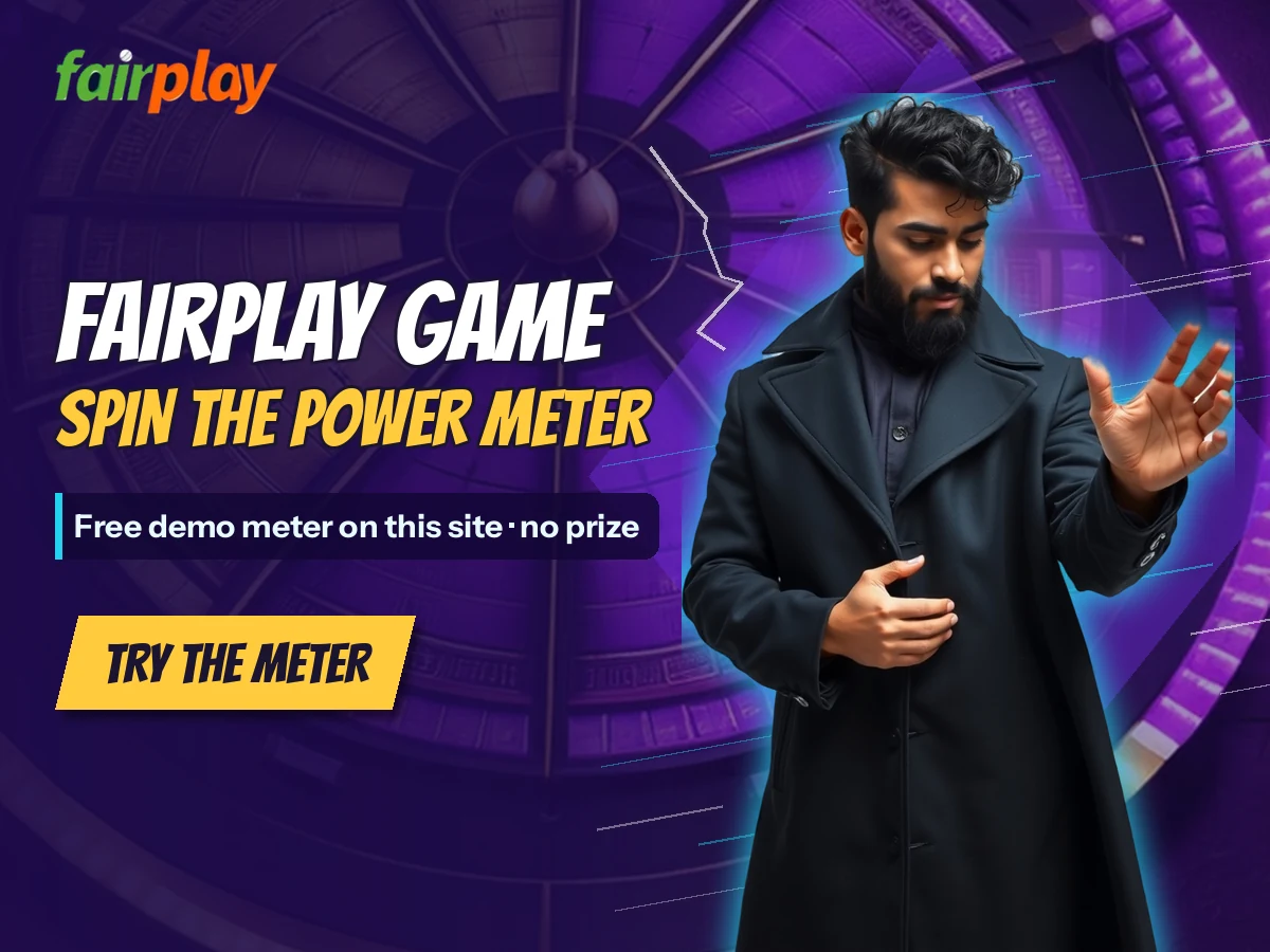 FairPlay banner with a bearded man in a black coat looking at his open palm beside the words FairPlay Game: Spin the power meter
