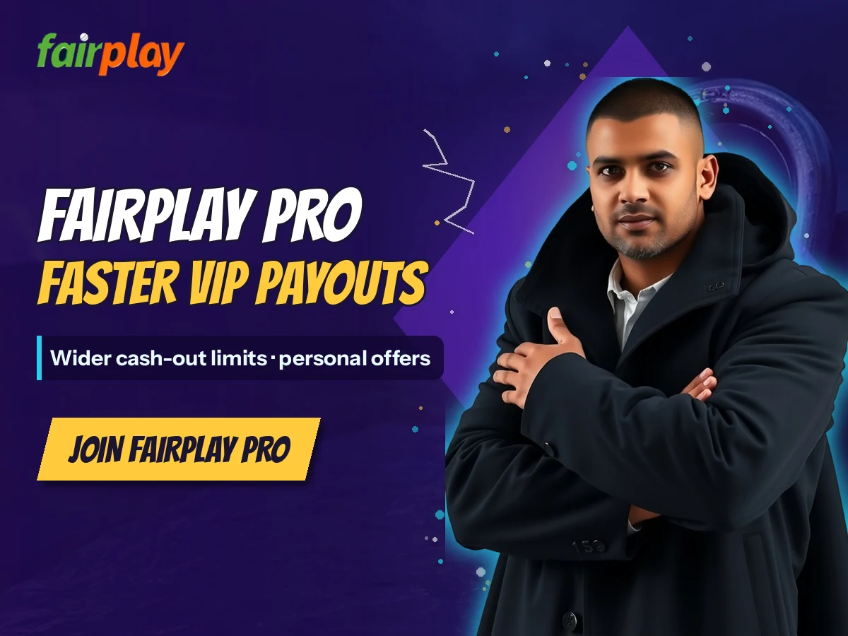 FairPlay banner with a man in a hooded black coat with arms crossed beside the words FairPlay Pro: Faster VIP payouts